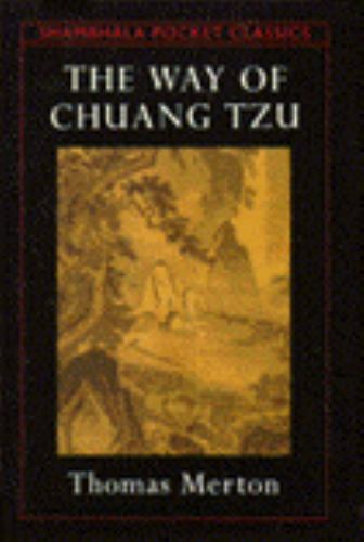 Way of Chuang Tzu -Shambhala Pocket Classics- 241 PAGES
