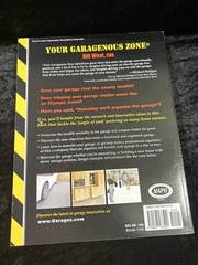 Your Garagenous Zone Innovative Ideas for the Garage – Bill West – 2004 p/b ill