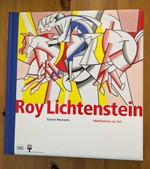 Roy Lichtenstein : Meditations on Art by Gianni Mercurio (2010, Hardcover) VG
