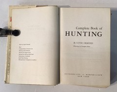 Outdoor Life Ser.: Complete Book of Hunting by Clyde Ormond 1974 Vintage Worn HC