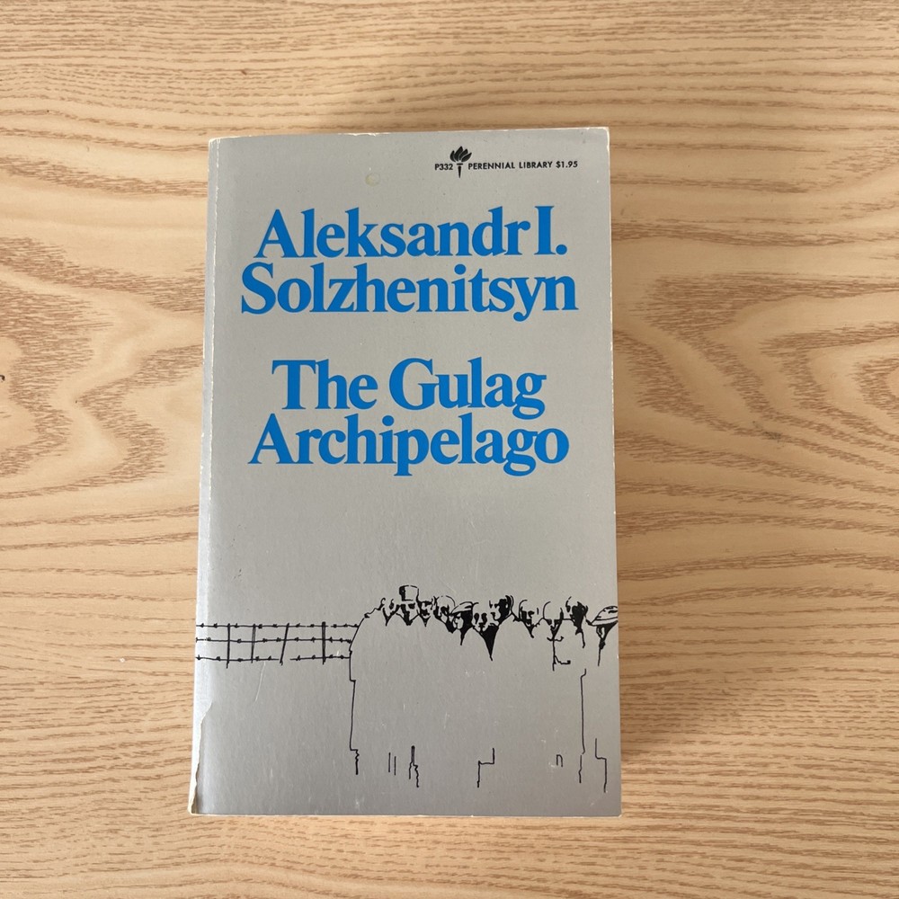 The Gulag Archipelago An Experiment In Literary Investigation 1-2 Harper & Row