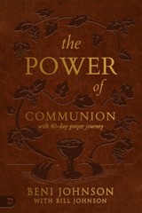 The Power of Communion with 40-Day Prayer Journey (Leather Gift Version): – GOOD