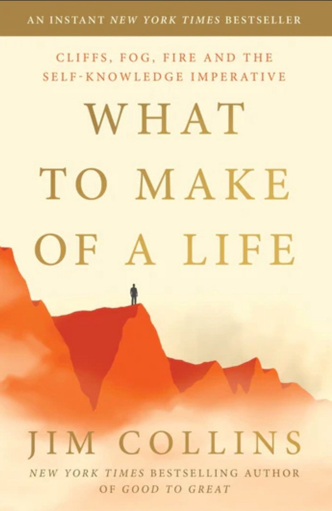What to Make of a Life by Jim Collins (2026, Hardcover)