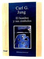 El Hombre y sus Símbolos by Carl G. Jung – Spanish C119