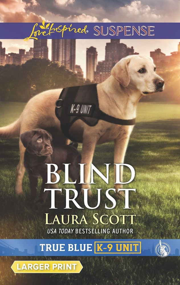 Blind Trust (True Blue K-9 Unit, 4) – mass market paperback Scott, Laura
