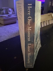 Here One Moment: A Novel