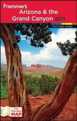 FROMMER’S ARIZONA AND THE GRAND CANYON 2011 (FROMMER’S By Karl Samson EXCELLENT