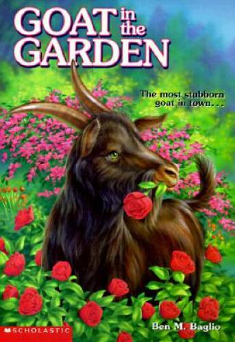 Goat in the Garden (Animal Ark Series #4) – Paperback By Ben M. Baglio – GOOD