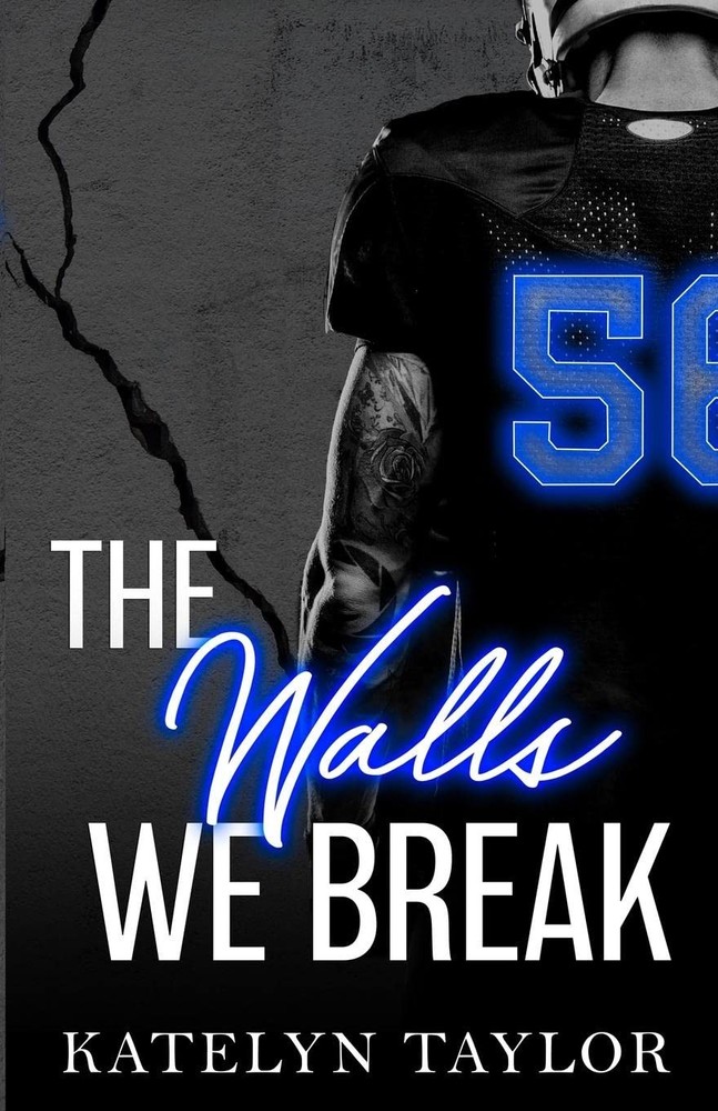 Katelyn Taylor The Walls We Break (Paperback) Alphaletes