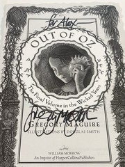 SIGNED (Wicked) OUT OF OZ by Gregory Maguire 1st Edition 1st Printing 2011 HCDJ