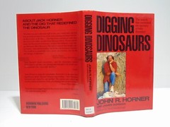 Digging Dinosaurs by James Gorman & John R. Horner (1988, Hardcover) Ex-Library
