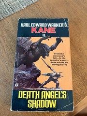 DEATH ANGEL’S SHADOW By Karl Edward Wagner 1983 KANE Warner Books