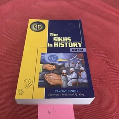 The Sikhs In History 7th Edition (2010) Sangat Singh Paperback