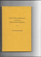 Students’ Culture & Perspectives: Lectures on Medical & General Education-Hughes