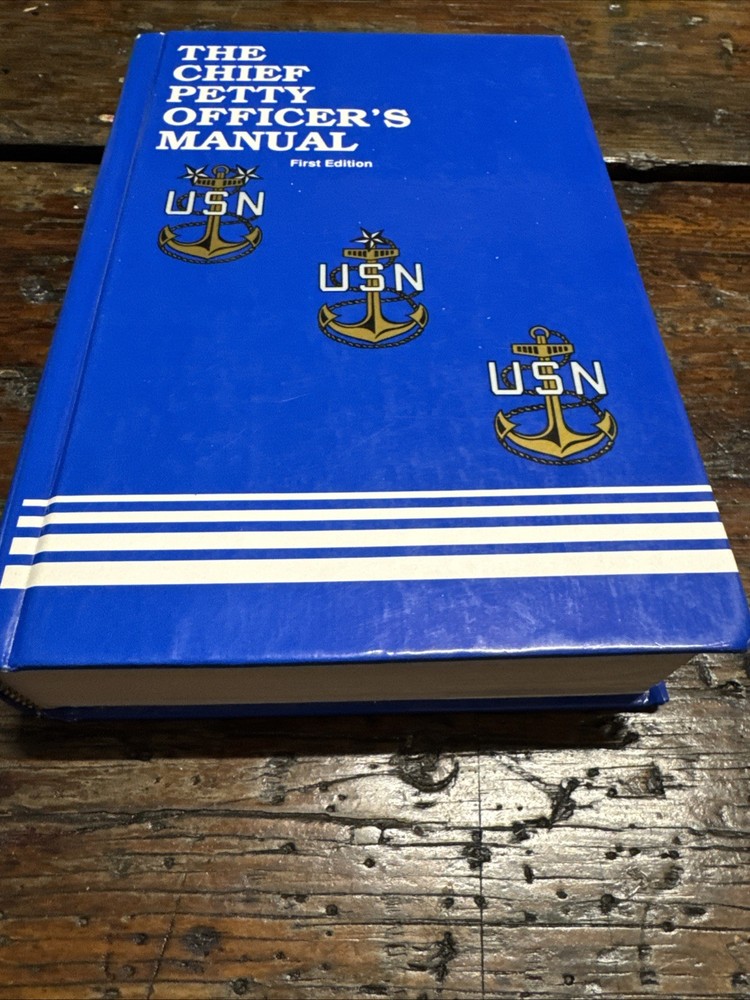 Chief Petty Officer’s Manual by Douglas L. Drewry (Hardcover) 1st Edition