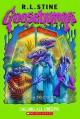 Goosebumps #50: Calling All Creeps! – Paperback By Stine, R.L. – VERY GOOD