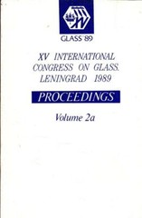 9 GLASS ’89 Books XVth International Congress on Glass Leningrad, Technical Text