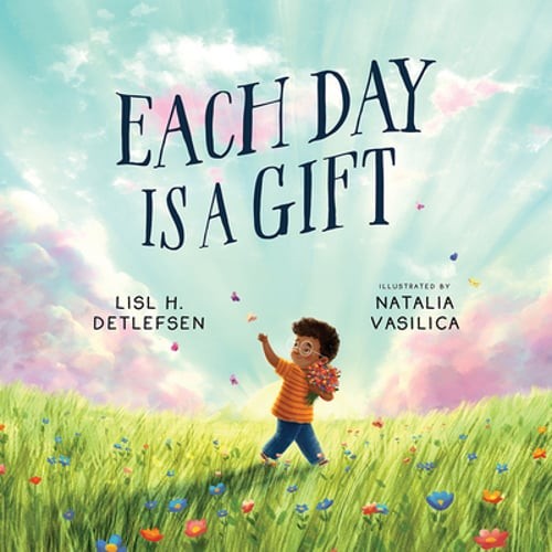 Each Day Is a Gift by Lisl H Detlefsen: Used