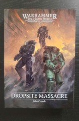 Dropsite Massacre (Hardcover) by John French