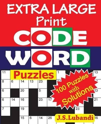 J S Lubandi EXTRA LARGE Print CODEWORD Puzzles (Paperback)