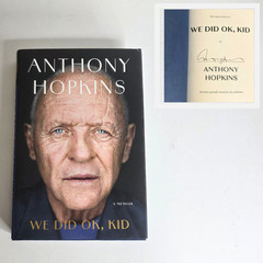 SIGNED Anthony Hopkins – We Did OK Kid Autographed Hardcover Book – NEW