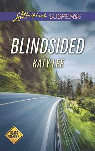 Blindsided (Roads to Danger, 2) – Paperback, by Lee Katy – Very Good c