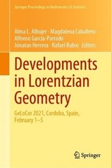 Developments in Lorentzian Geometry: GeLoCor 2021, Cordoba, Spain, February 1-5