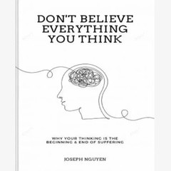 Don’t Believe Everything You Think by Joseph Nguyen Book USA