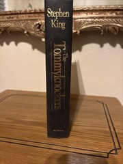 Stephen King. THE TOMMYKNOCKERS. Putnam, 1987. 1st HC/DJ. Scarce!