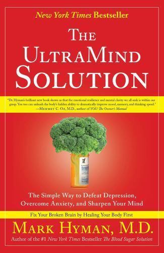 The UltraMind Solution: The Simple Way to – 1416549722, paperback, Dr Mark Hyman