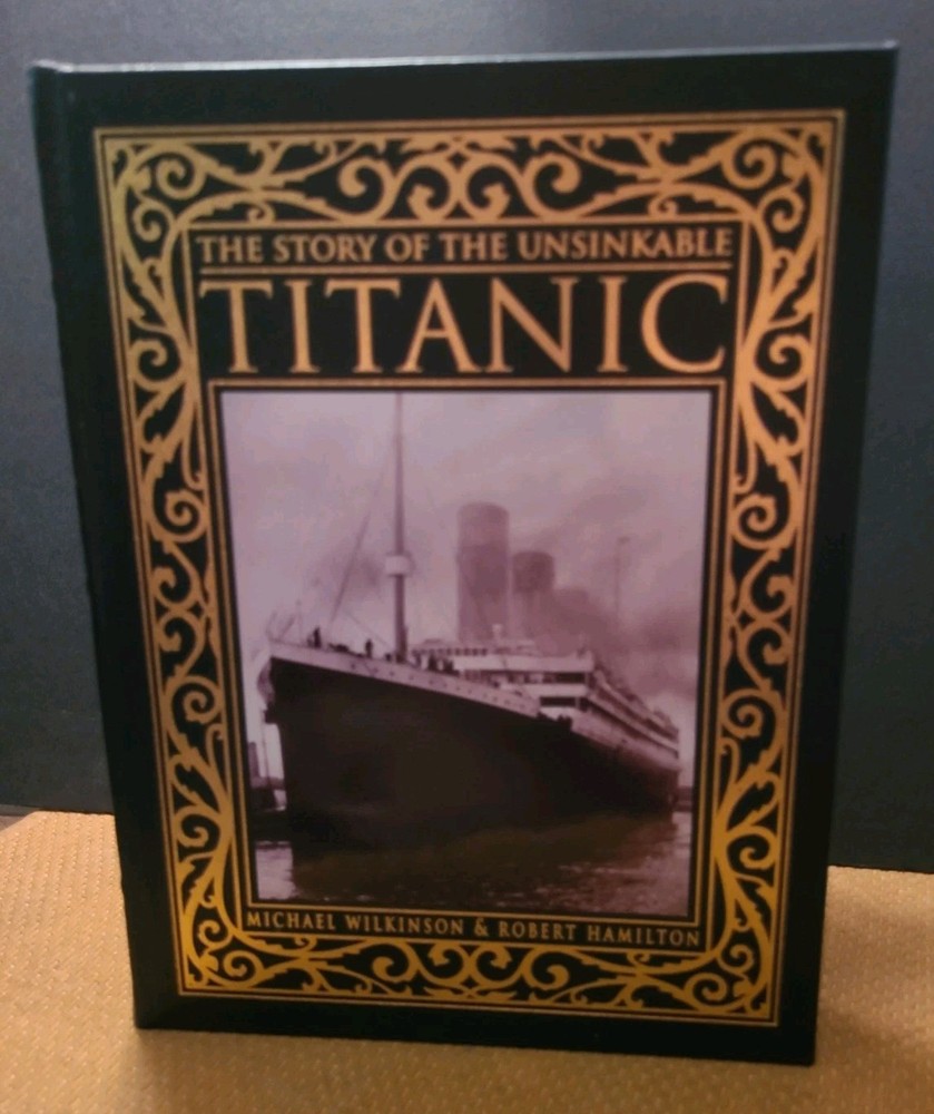The Story of the Unsinkable Titanic EASTON PRESS LEATHER BOUND