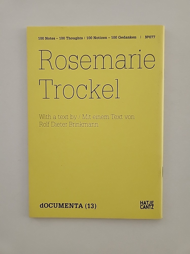 Rosemarie Trockel 100 Notes Thoughts Documenta 077 Rosmarie Trockel