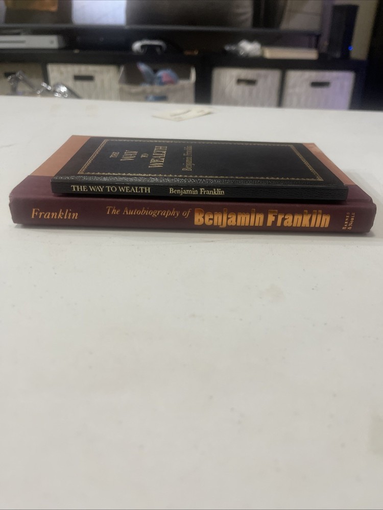 They Way to Wealth and Autobiography of Benjamin Franklin Lot Of 2 Books (A14)