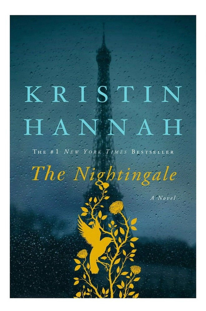 Nightingale : A Novel by Kristin Hannah (2015, Hardcover)
