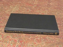 DECISION AT TOM’S BROOK – GEORGE CUSTER AND THOMAS ROSSER – FIRST EDITION – NEW
