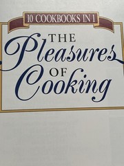 Vtg. 1993 10 Cookbooks In 1 The Pleasures Of Cooking Cookbook Book 608 Pages EXC