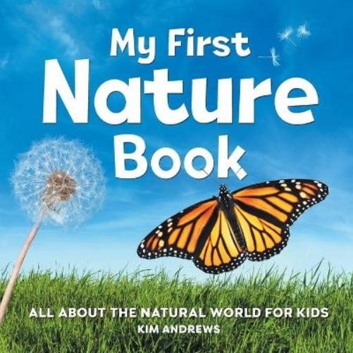 Kim Andrews My First Nature Book (Paperback) My First Book of
