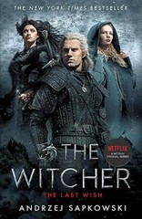The Last Wish (GOLLANCZ S.F.) By Andrzej Sapkowski