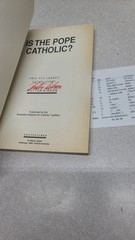Is The Pope Catholic? Signed By Hutton Gibson