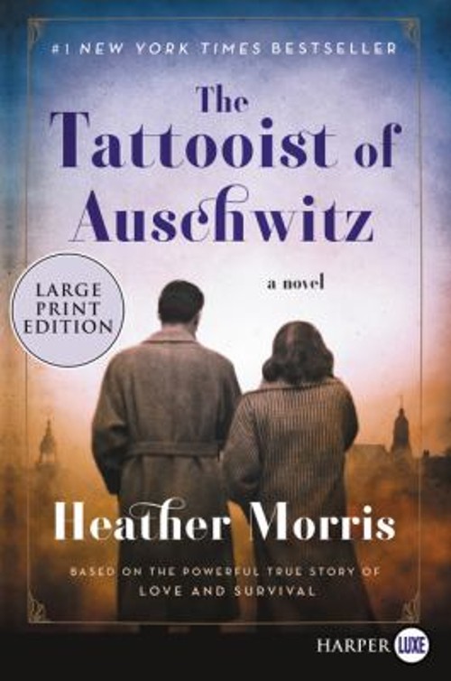 The Tattooist of Auschwitz : A Novel Paperback Heather Morris