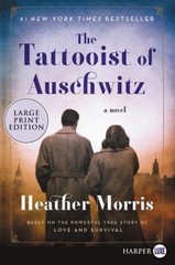 The Tattooist of Auschwitz : A Novel Paperback Heather Morris