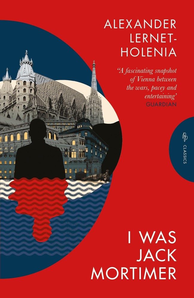 I Was Jack Mortimer (Pushkin Press Classics), Lernet-Holenia, Alexander, Excelle