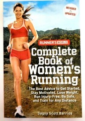 Runner’s World Ser.: Runner’s World Complete Book of Women’s Running