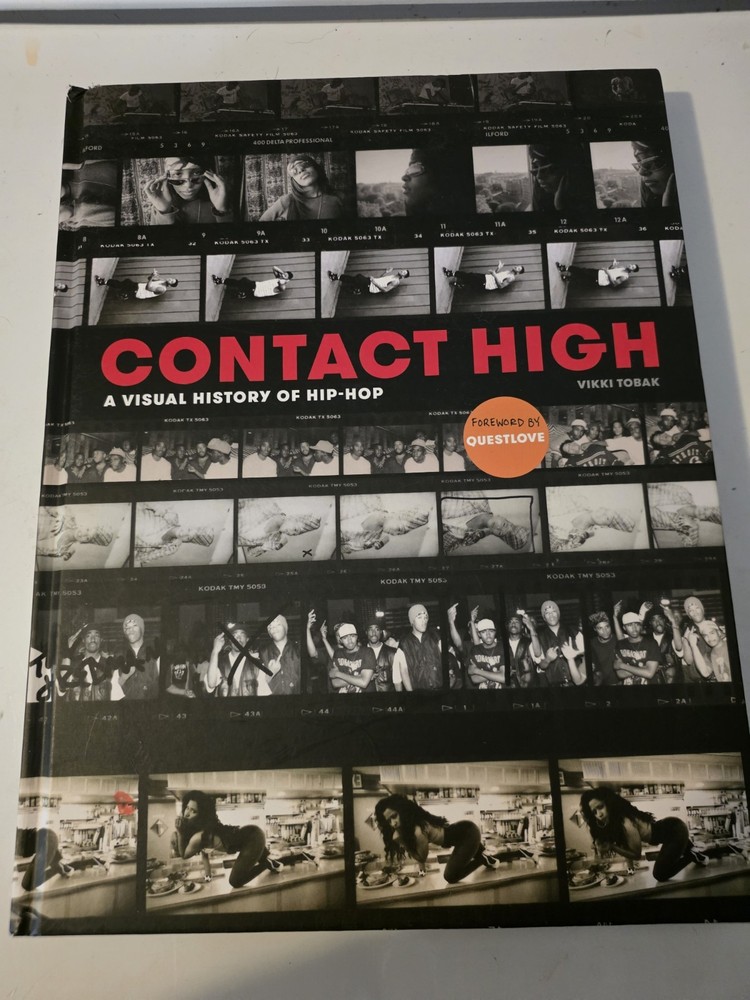 Contact High: A Visual History of Hip-Hop HC 2018 Vikki Tobak 288 Pages