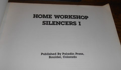 Home Workshop Silencers I 1980 Published By Paladin Press