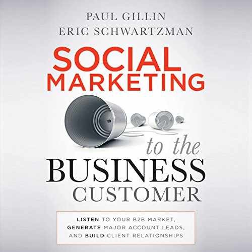 Social Marketing to the – Hardcover, by Gillin Paul; Schwartzman – Very Good l