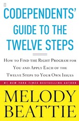 Codependents’ Guide to the Twelve Steps – paperback Beattie, Melody