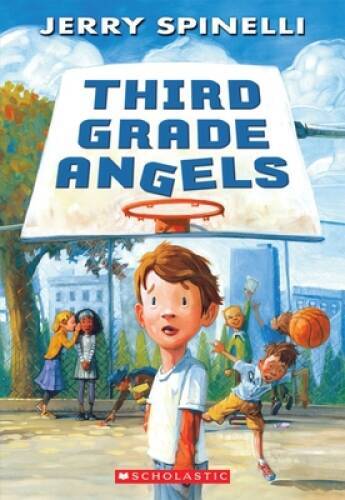 Third Grade Angels – Paperback By Spinelli, Jerry – GOOD