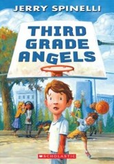 Third Grade Angels – Paperback By Spinelli, Jerry – GOOD