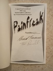 „Pain Freak” by Gerard Houarner Signed #221/500 Ltd First Edition Paperback
